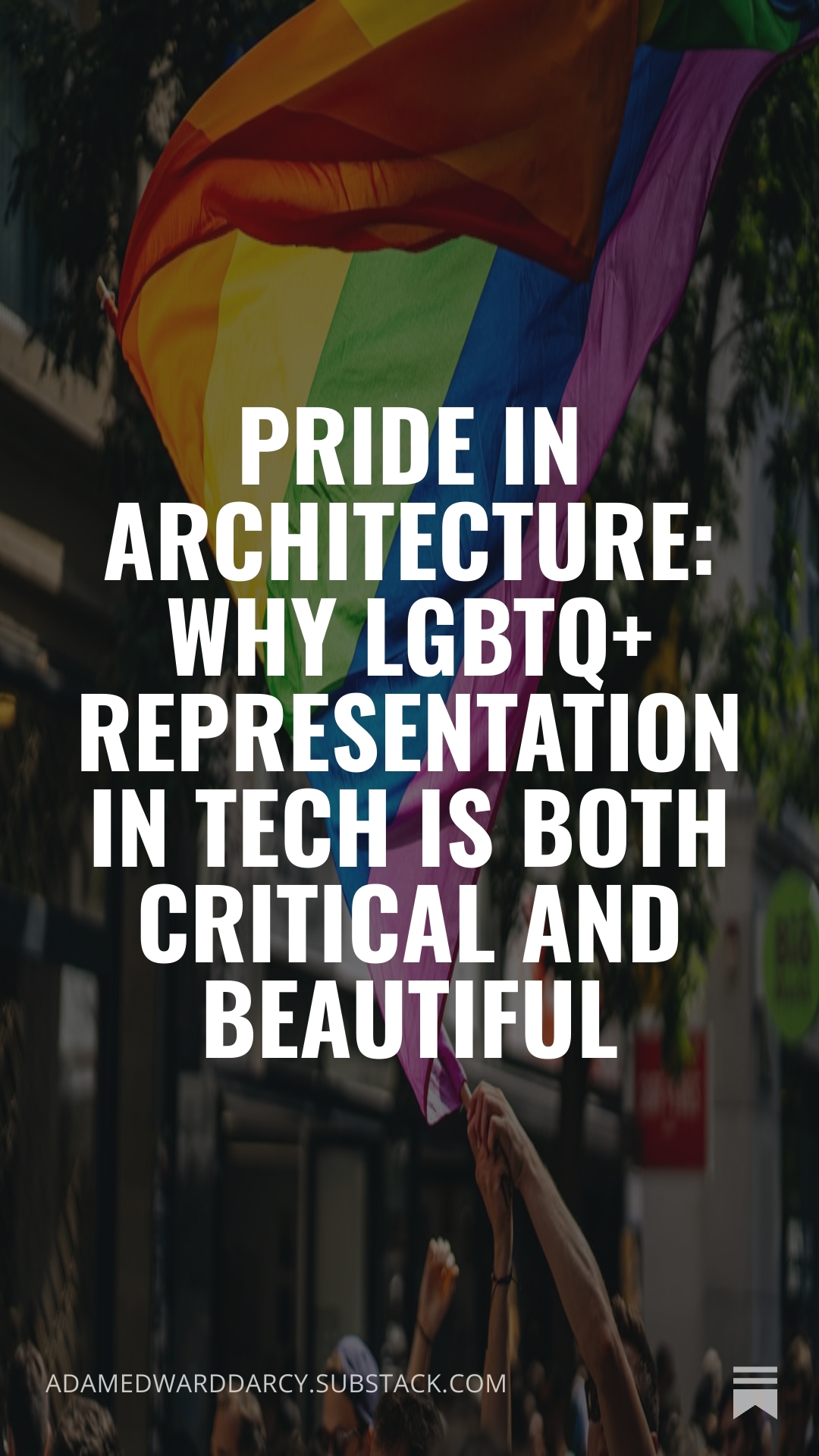 Pride in Architecture: Why LGBTQ+ Representation in Tech Is Both Critical and Beautiful